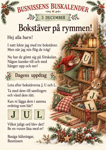 Brev 3 december: Bokstäver på rymmen!