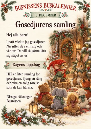 Brev 5 december: Gosedjurens samling