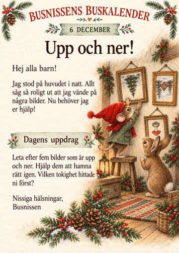 Brev 6 december: Upp och ner!