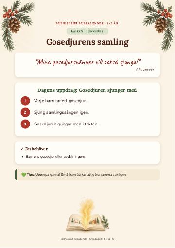 Lucka 5 december: Gosedjurens samling