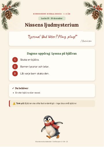 Lucka 20 december: Nissens ljudmysterium